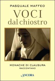 Voci dal chiostro